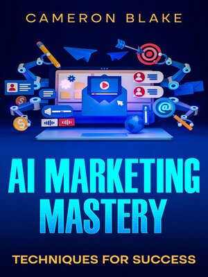 cover image of AI Marketing Mastery